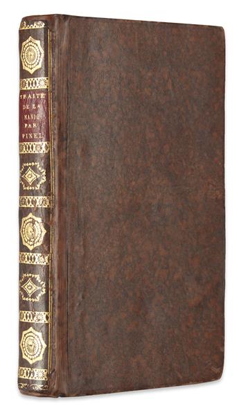 PINEL, PHILIPPE. Traité Médico-Philosophique sur lAliénation Mentale; ou, La Manie.  1801